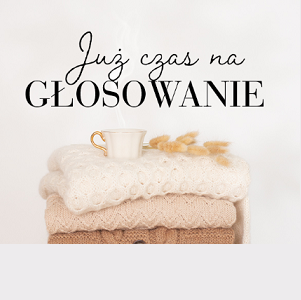 Już czas na głosowanie